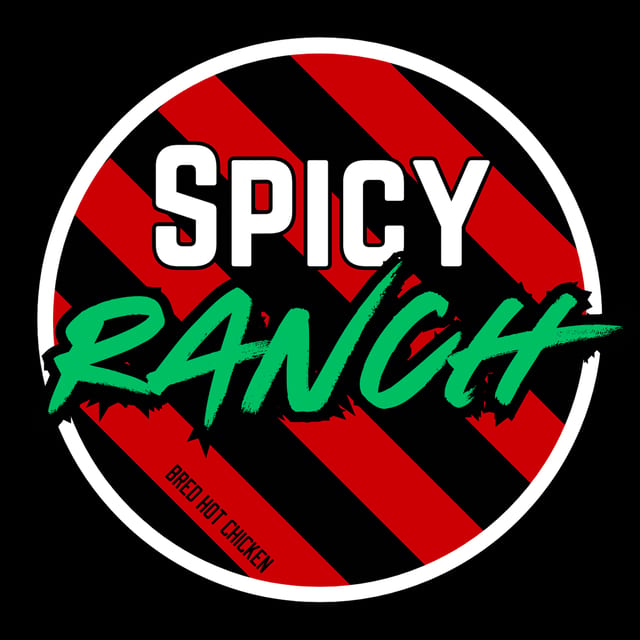 Spicy Ranch, Homemade.